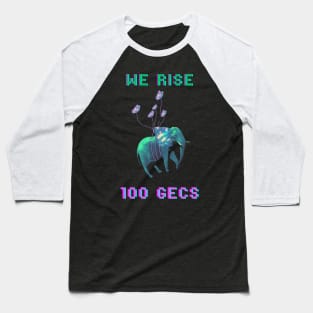WE RISE - 100 gecs Baseball T-Shirt